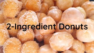 2 Ingredient Donuts  Easy Donuts Recipe [upl. by Egamlat]