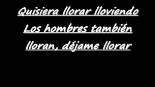 Toby Love  Llorar Lloviendo lyrics [upl. by Lorollas227]