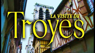 Balade à Troyes  Visit Troyes Eng sub [upl. by Esialb]