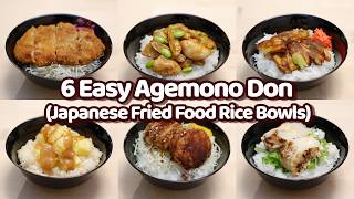 6 Easy Ways to Make Japanese Fried Food Rice Bowls aka Agemono Don [upl. by Sadonia]