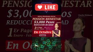 📌💸Pensión Bienestar 60 años y más para adultos mayores por Claudia Sheinbaum en octubre [upl. by Bonucci]