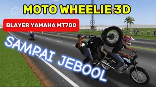 MOTO WHEELIE 3D  blayer Yamaha MT700 sampai jeboll gaming motowheelie3d gameplay [upl. by Kelley789]