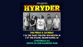 HYRYDER LIVE STREAM  THE STACHE PRESENTED BY SKULL amp ROSES [upl. by Eijneb]