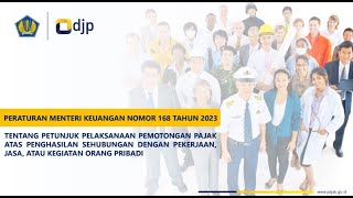 Kelas Edukasi Pajak Penghitungan PPh Pasal 2126 TERbaru PP58 Tahun 2023 dan PMK168 Tahun 2024 [upl. by Amsab]