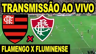 AO VIVO FLAMENGO X FLUMINENSE DIRETO DO MARACANÃ  CAMPEONATO CARIOCA 2024 [upl. by Ennaitsirk]