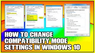 How To Change Compatibility Mode Settings in Windows 10 [upl. by Mada]