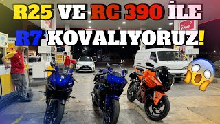 YAMAHA R25 VE KTM RC390 İLE YAMAHA R7 KOVALIYORUZ [upl. by Sharleen]