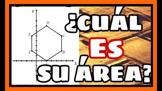 ÁREA DE POLÍGONOS EN EL PLANO CARTESIANO  ¿Cómo se calcula [upl. by Encrata]