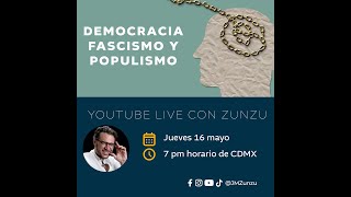 Democracia Fascismo y Populismo [upl. by Helbonia]