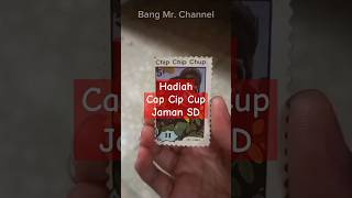 Hadiah Cap Cip Cup jaman SD jadul nostalgia koleksi [upl. by Llarret]