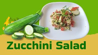 Zucchini Salad [upl. by Anjali]