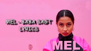 Mel  Baba sagt Prod by JUSH FRIO  Lyrics [upl. by Mattson]