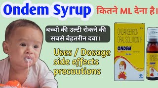 Ondem Syrup  Ondem Syrup Uses  Dosage amp Side effects  ondem syrup uses for babies in hindi [upl. by Gregoire48]