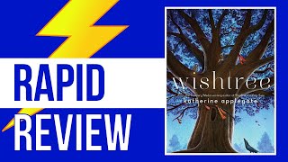 Rapid Review Wishtree [upl. by Lorry]