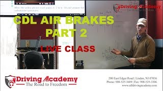 Air Brakes Test Explained  Driving Academy  Live class [upl. by Addi175]