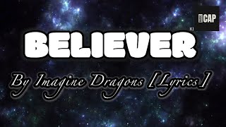 Imagine Dragons  Believer Lyrics [upl. by Andel330]