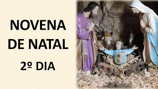 Novena de Natal  2º dia [upl. by Rosene485]