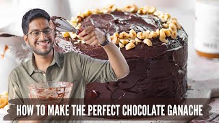 HOW TO MAKE THE PERFECT CHOCOLATE GANACHE  DETAILED GUIDE TO MAKE CHOCOLATE GANACHE AT HOME [upl. by Arriek368]