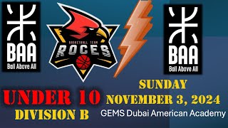 BAA Youth Div B 10U vs BAA  GEMS Dubai American Academy  Sunday November 3 2024 [upl. by Irrabaj]