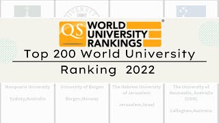 2022Top 200 Qs World University Ranking 2022｜QS 2022 University Ranking ｜QS Ranking 2022 [upl. by Engis850]