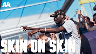 Skin on Skin  AVA Festival x Boiler Room 2022 [upl. by Domenic]