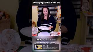 Reverse Decoupage Glass Plate with Fabric amp Mod Podge Tip [upl. by Salamanca]