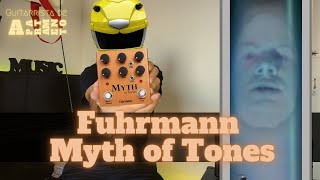 PARA QUE SERVE  Myth of Tones FUHRMANN REVIEW  Guitarrista de Apartamento [upl. by Obau]