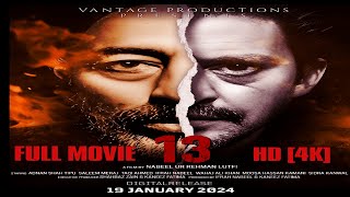 13 Full Movie 2023  13 Pakistani Film  Crime Thriller Serial Killer Full HD  Suspense Thriller [upl. by Ilrahs]