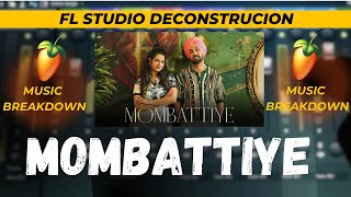 Diljit Dosanjh  Mombattiye  Music Breakdown  FL Studio Deconstruction  Nitin Nischal NitA [upl. by Ahsino]