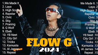 Flow G Nonstop Music 2024  Flow G Nonstop Rap Songs 2024  FLOW G PLAYLIST [upl. by Venita83]