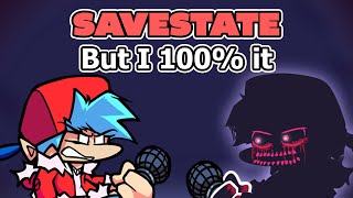 Savestate but I 100 it  Funkin Corruption Reimagined [upl. by Esikram131]