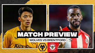 Wolves vs Brentford  Match Preview [upl. by Elinore]