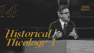 Lecture 14 Historical Theology I  Dr Nathan Busenitz [upl. by Tirzah]