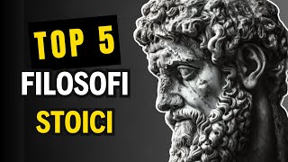 Top 5  Filosofi Stoici per Sviluppare una Mente Potente [upl. by Adalard485]