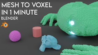 Creating Voxels from Mesh in 1 Minute  Blender 33 Remesh Tutorial [upl. by Petty]