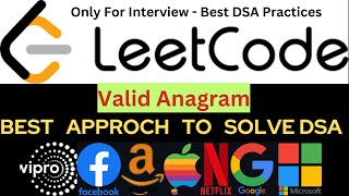 LeetCode  Valid Anagram  DSA  Only for interview Questions [upl. by Essirahc871]