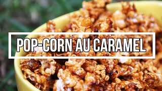 🍿 Pop corn au caramel 🍿 طريقة عمل فشار بوب كورن بالكراميل سهلة و لذيذة [upl. by Croom]