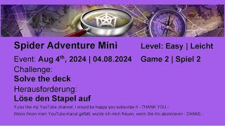 Spider Adventure Mini  Easy 2  Aug 4th 2024 [upl. by Jacklin]