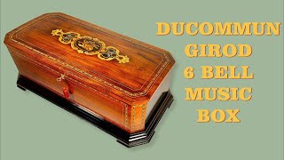 Antique Ducommun Girod 6 Bell Music Box C 1865 [upl. by Giles]