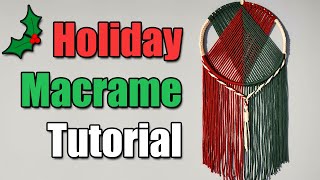 How to Make Festive Holiday Macrame Wall Hanging Tutorial  DIY Christmas Home Decor [upl. by Nevsa225]