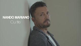 Nando Mariano  Cu tte Official video 2018 [upl. by Nosnor]