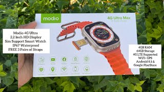 Modio 4G Ultra Watch4GB RAM64 GB memory22 Inch HD Display Sim 4G Support Three Set Strap49 MM [upl. by Rosalia]