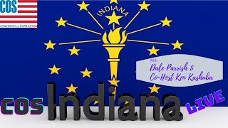 The Legislative Liaison  COS Indiana Live  Episode 226 [upl. by Nellac727]