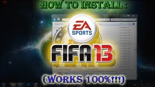 How To Install FIFA 13 Works 100 HD [upl. by Keverne917]