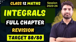 Integrals Class 12  Integration Full Chapter Revision  Tapasya Series  BOARDS 202324 [upl. by Munafo]