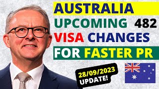 Australia 482 Visa Upcoming Changes for Faster PR  Australia 482 Work Visa [upl. by Eilata]