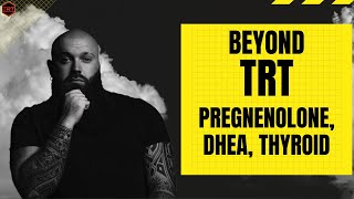 Beyond TRT Part 1 Testosterone Pregnenolone DHEA and Thyroid Marek Health Webinar [upl. by Carbrey122]