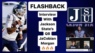 Interview with Jackson States Starting Quarterback JaCobian Morgan  FLASHBACK [upl. by Annaet793]