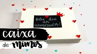 Presente para o dia dos namorados  Caixa de Mimos  DIY [upl. by Amorita]