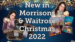 New In Christmas 2022  Morrisons amp Waitrose  Festive Snacks [upl. by Clie]